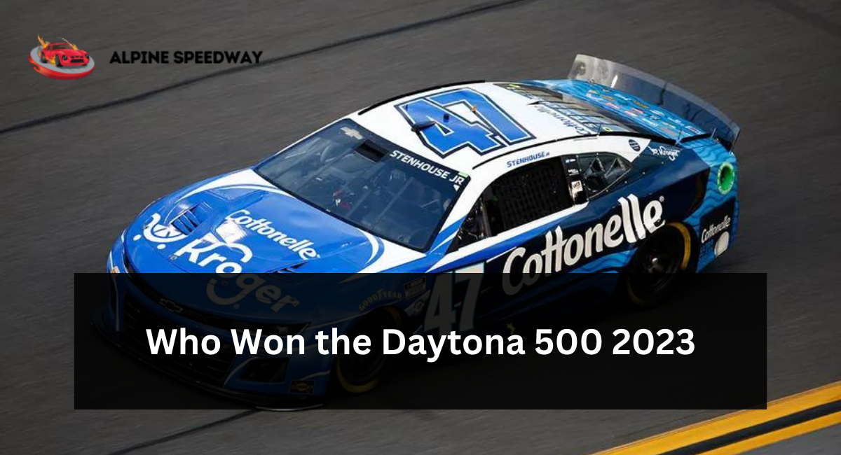 Who Won the Daytona 500 2023